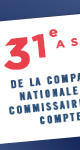 31e Assises de la Compagnie Nationale des Commissaires aux comptes 31e Assises de la Compagnie Nationale des Commissaires aux comptes